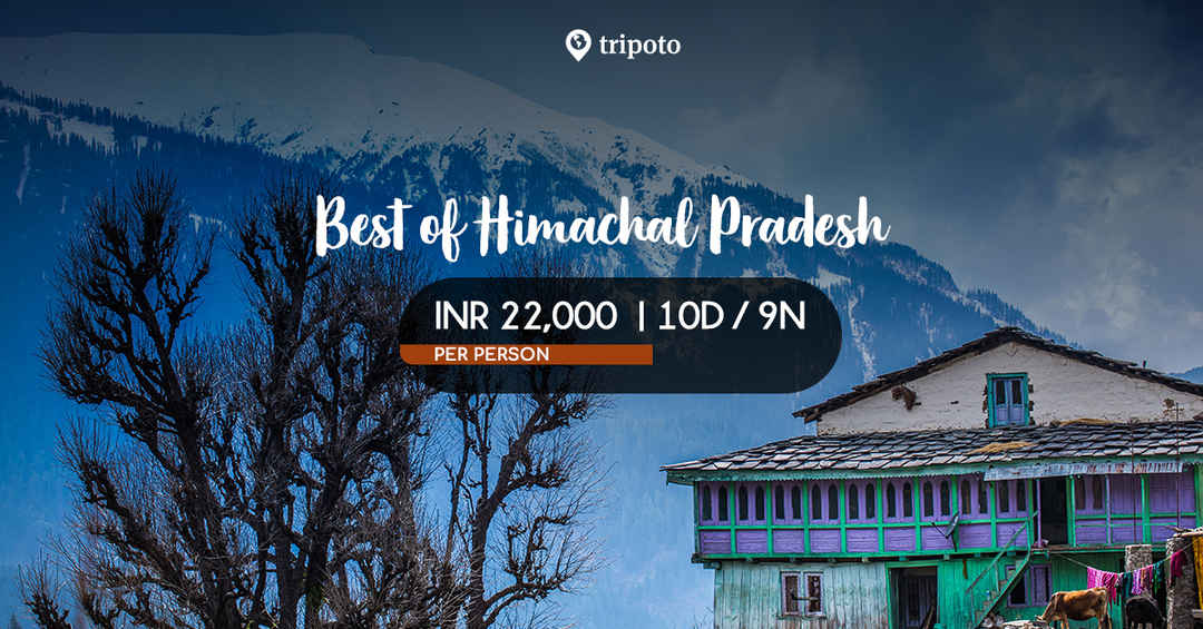 Himachal Pradesh Tour packages : Book Himachal Pradesh Tours and ...