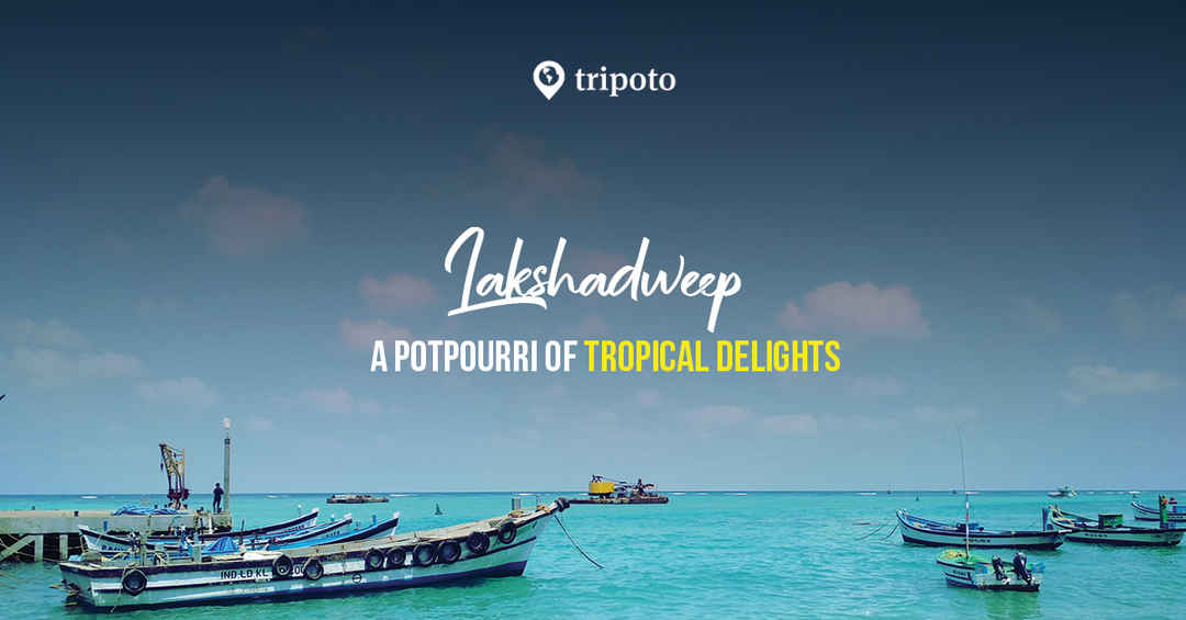Photo of Lakshadweep Packages