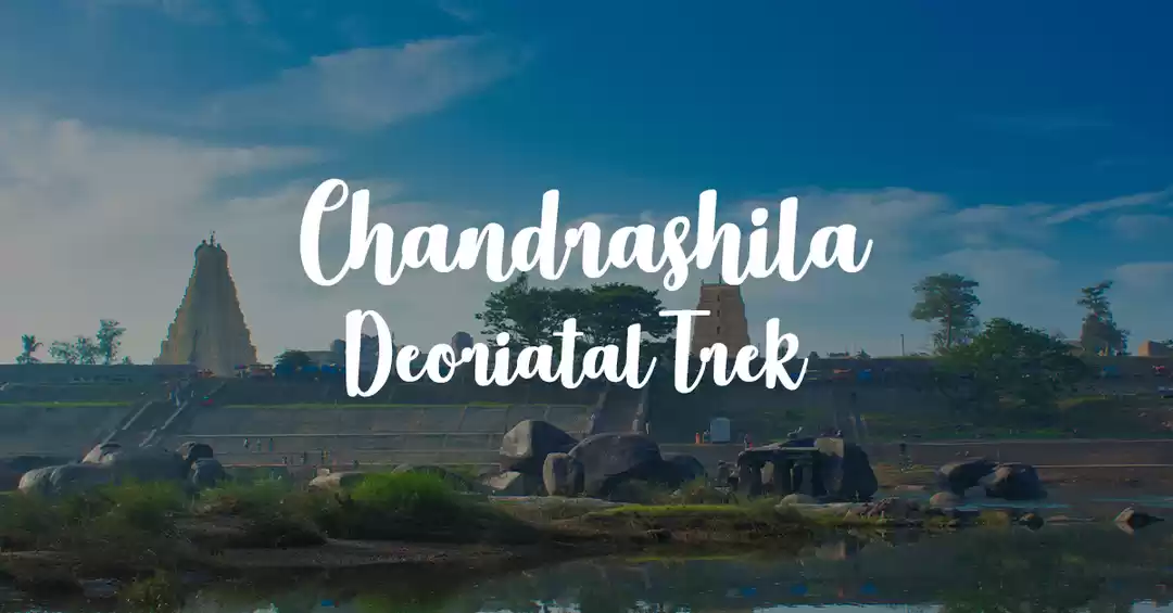Image 1 of Chandrashila - Deoriatal Trek 2021