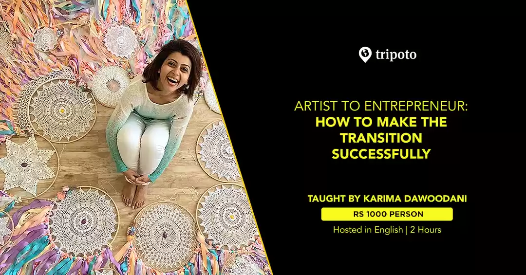 Photo of Artist to Entrepreneur: How to make the transition successfully | Karima Dawoodani