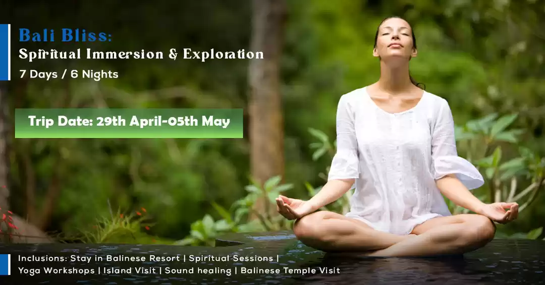 Photo of Bali Bliss: Spiritual Immersion & Exploration- 29th April 2024