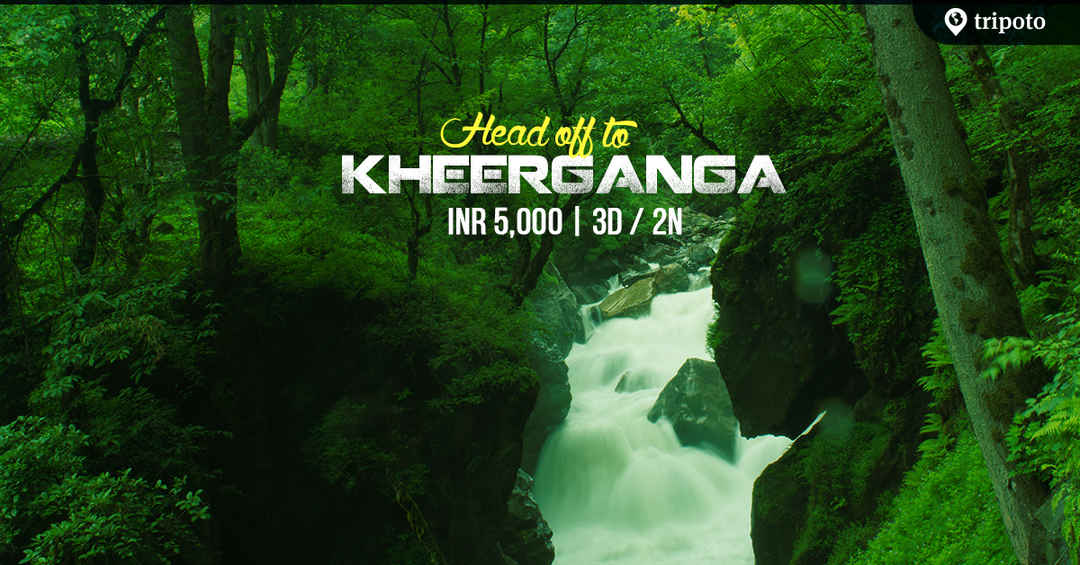 Photo of Head off to Kheerganga