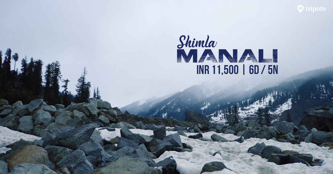 Photo of Getaway to Shimla & Manali Getaway